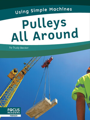 cover image of Pulleys All Around